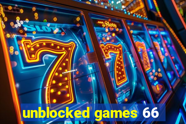 unblocked games 66